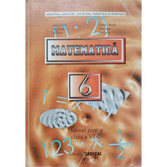 MATEMATICA. MANUAL PENTRU CLASA A VI-A