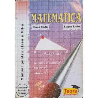 MATEMATICA, MANUAL PENTRU CLASA A VII-A