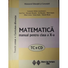 MATEMATICA MANUAL PENTRU CLASA A X-A