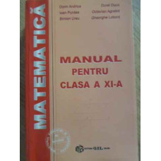 MATEMATICA MANUAL PENTRU CLASA A XI-A