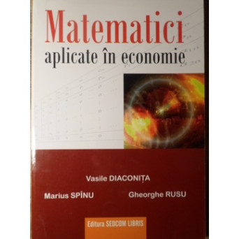 MATEMATICI APLICATE IN ECONOMIE