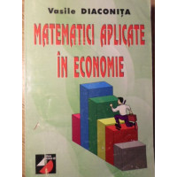 MATEMATICI APLICATE IN ECONOMIE