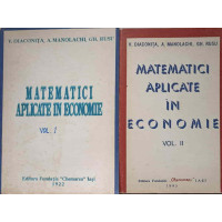 MATEMATICI APLICATE IN ECONOMIE VOL. 1-2 MATEMATICI APLICATE IN ECONOMIE VOL. 1-2