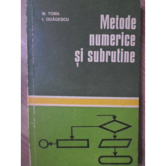 METODE NUMERICE SI SUBRUTINE