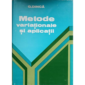 METODE VARIATIONALE SI APLICATII