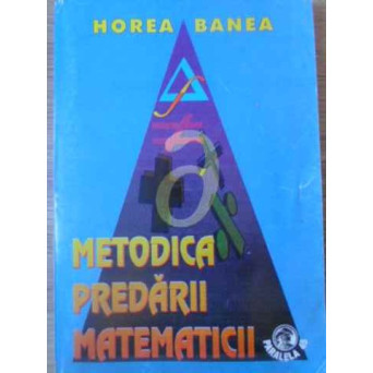 METODICA PREDARII MATEMATICII