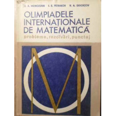 OLIMPIADELE INTERNATIONALE DE MATEMATICA PROBLEME, REZOLVARI, PUNCTAJ