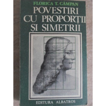 POVESTIRI CU PROPORTII SI SIMETRII