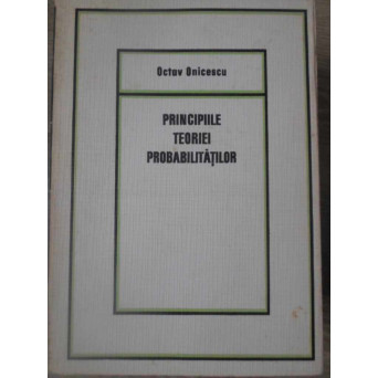 PRINCIPIILE TEORIEI PROBABILITATILOR
