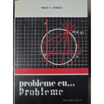PROBLEME CU... PROBLEME