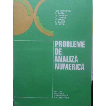 PROBLEME DE ANALIZA NUMERICA