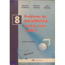 PROBLEME DE MATEMATICA PENTRU CLASA A VIII-A