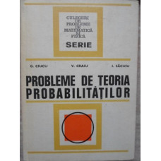 PROBLEME DE TEORIA PROBABILITATILOR