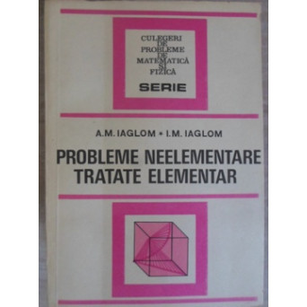 PROBLEME NEELEMENTARE TRATATE ELEMENTAR