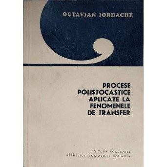 PROCESE POLISTOCASTICE APLICATE LA FENOMENELE DE TRANSFER