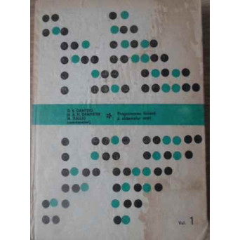 PROGRAMAREA LINIARA A SISTEMELOR MARI VOL.1