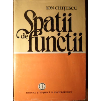 SPATII DE FUNCTII