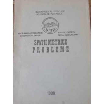 SPATII METRICE PROBLEME