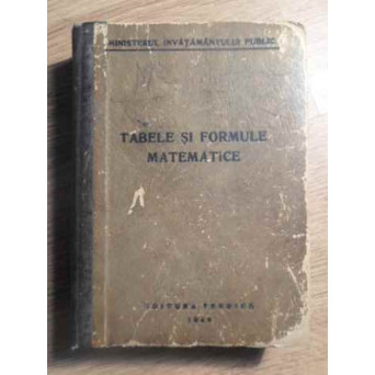 TABELE SI FORMULE MATEMATICE