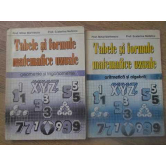 TABELE SI FORMULE MATEMATICE UZUALE VOL.1-2