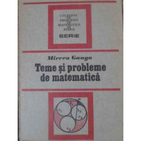 TEME SI PROBLEME DE MATEMATICA TEME SI PROBLEME DE MATEMATICA