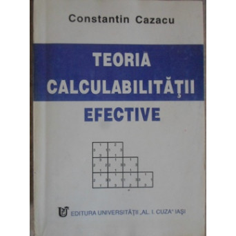 TEORIA CALCULABILITATII EFECTIVE
