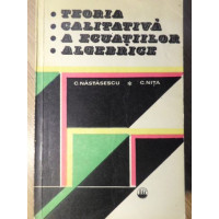 TEORIA CALITATIVA A ECUATIILOR ALGEBRICE TEORIA CALITATIVA A ECUATIILOR ALGEBRICE