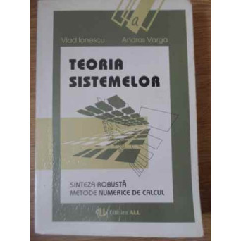TEORIA SISTEMELOR SINTEZA ROBUSTA. METODE NUMERICE DE CALCUL