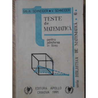 TESTE DE MATEMATICA PENTRU ADMITEREA IN LICEU