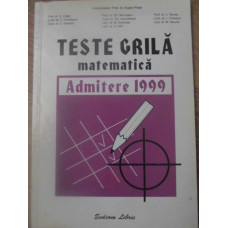 TESTE GRILA MATEMATICA ADMITERE 1999