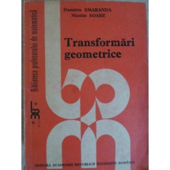 TRANSFORMARI GEOMETRICE