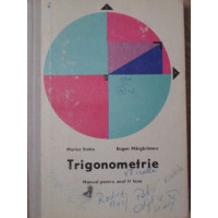 TRIGONOMETRIE, MANUAL PENTRU ANUL II LICEE TRIGONOMETRIE, MANUAL PENTRU ANUL II LICEE