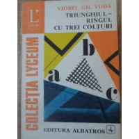 TRIUNGHIUL - RINGUL CU TREI COLTURI TRIUNGHIUL - RINGUL CU TREI COLTURI