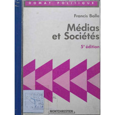 MEDIAS ET SOCIETES