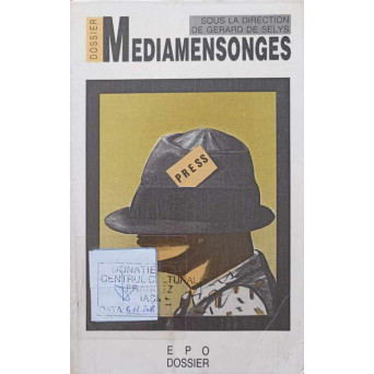 DOSSIER MEDIAMENSONGES