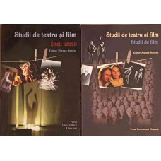 STUDII DE TEATRU SI FILM VOL.1-2 STUDII TEATRALE, STUDII DE FILM