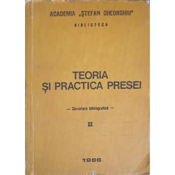 TEORIA SI PRACTICA PRESEI. CERCETARE BIBLIOGRAFICA