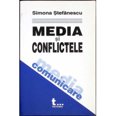 MEDIA SI CONFLICTELE