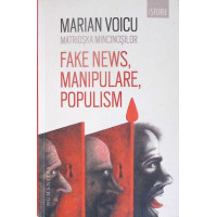 MATRIOSKA MINCINOSILOR. FAKE NEWS, MANIPULARE, POPULISM MATRIOSKA MINCINOSILOR. FAKE NEWS, MANIPULARE, POPULISM