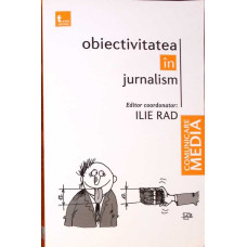 OBIECTIVITATEA IN JURNALISM