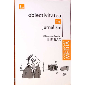 OBIECTIVITATEA IN JURNALISM