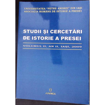 STUDII SI CERCETARI DE ISTORIE A PRESEI VOL.2 180 DE ANI DE PRESA ROMANEASCA