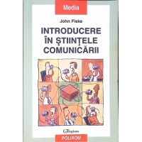 INTRODUCERE IN STIINTELE COMUNICARII INTRODUCERE IN STIINTELE COMUNICARII