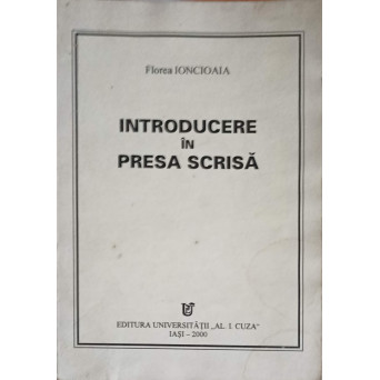 INTRODUCERE IN PRESA SCRISA