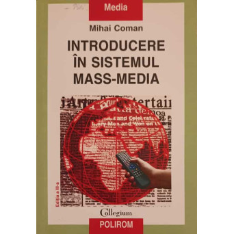 INTRODUCERE IN SISTEMUL MASS-MEDIA