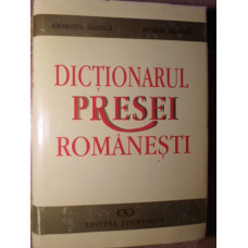 DICTIONARUL PRESEI ROMANESTI (1731-1918)