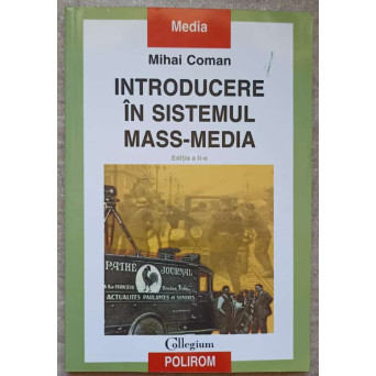 INTRODUCERE IN SISTEMUL MASS-MEDIA