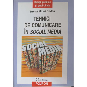 TEHNICI DE COMUNICARE IN SOCIAL MEDIA