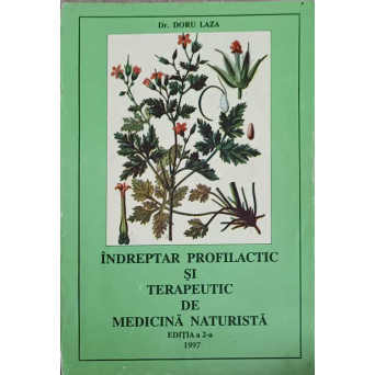 INDREPTAR PROFILACTIC SI TERAPEUTIC DE MEDICINA NATURISTA