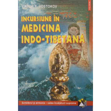 INCURSIUNE IN MEDICINA INDO-TIBETANA